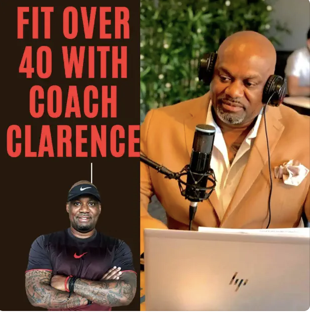 Fit over 40 with Coach Clarence